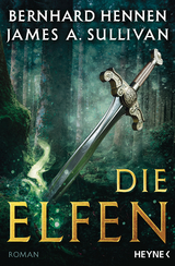Die Elfen - Bernhard Hennen, James A. Sullivan