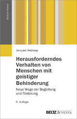 Herausforderndes Verhalten von Menschen mit geistiger Behinderung - Jacques Heijkoop