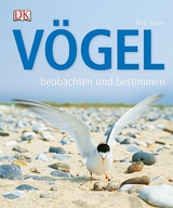 V&ouml;gel beobachten und bestimmen