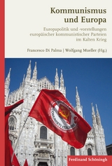Kommunismus und Europa - Francesco Di Palma, Wolfgang Mueller
