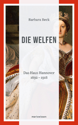Die Welfen - Barbara Beck