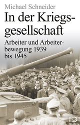 In der Kriegsgesellschaft - Michael Schneider