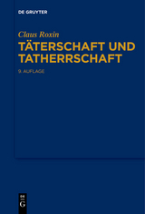 T&auml;terschaft und Tatherrschaft - Claus Roxin