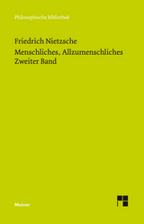 Menschliches, Allzumenschliches. Zweiter Band - Friedrich Nietzsche