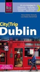 Reise Know-How CityTrip Dublin - Astrid Fie&szlig;, Lars Kabel, Hans-G&uuml;nter Semsek