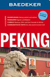 Baedeker Reiseführer Peking - Dr. Hans-Wilm Schütte