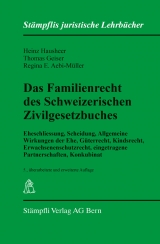 Das Familienrecht des Schweizerischen Zivilgesetzbuches - Heinz Hausheer, Thomas Geiser, Regina E. Aebi-M&uuml;ller