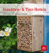 Insekten- & Tier-Hotels - B&auml;rbel Oftring