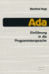 Einführung in die Programmiersprache Ada - Manfred Nagl