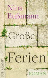 Gro&szlig;e Ferien - Nina Bu&szlig;mann