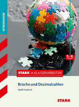 STARK Stark in Mathematik - Gymnasium - Brüche u. Dezimalzahlen 5.-8. Klasse - Steffi Hultsch