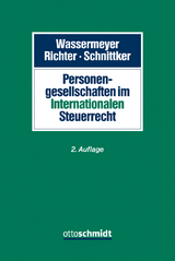 Personengesellschaften im Internationalen Steuerrecht - 