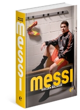 Messi - Guillem Balagu&eacute;, Lionel Messi