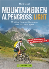 Mountainbiken Alpencross Light - Mario St&uuml;rzl