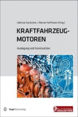 Kraftfahrzeugmotoren - Volkmar K&uuml;ntscher, Werner Hoffmann