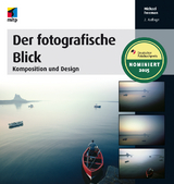 Der fotografische Blick - Michael Freeman