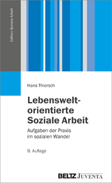 Lebensweltorientierte Soziale Arbeit - Hans Thiersch