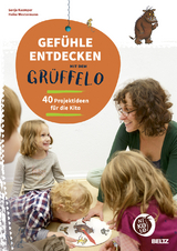 Gef&uuml;hle entdecken mit dem Gr&uuml;ffelo - Sonja Kaemper, Heike Westermann