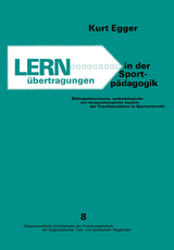 Lern&uuml;bertragungen in der Sportp&auml;dagogik -  Egger