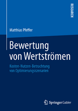 Bewertung von Wertstr&ouml;men - Matthias Pfeffer
