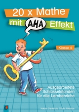 20 x Mathe mit Aha-Effekt &ndash; Klasse 4 - Natalie Diederichs, Sofia Nikolaou