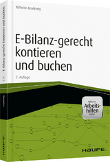 E-Bilanz-gerecht kontieren und buchen - Krudewig, Wilhelm