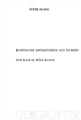 Koptische Apokryphen aus Nubien - Peter Hubai
