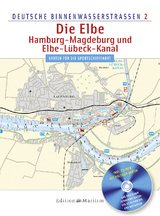 Die Elbe / Hamburg - Magdeburg und Elbe-L&uuml;beck-Kanal