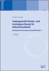Trainingsmodul Kosten- und Leistungsrechnung f&uuml;r Industriekaufleute