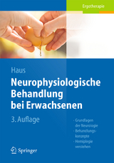 Neurophysiologische Behandlung bei Erwachsenen - Haus, Karl-Michael