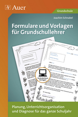 Formulare und Vorlagen f&uuml;r Grundschullehrer - Joachim Schnabel