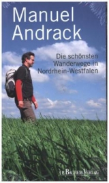 Die sch&ouml;nsten Wanderwege in Nordrhein-Westfalen - Manuel Andrack