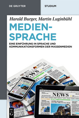 Mediensprache - Harald Burger, Martin Luginb&uuml;hl