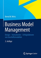 Business Model Management - Wirtz, Bernd W.