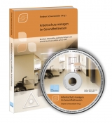 Arbeitsschutz managen im Gesundheits- und Sozialwesen - 