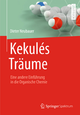 Kekul&eacute;s Tr&auml;ume - Dieter Neubauer
