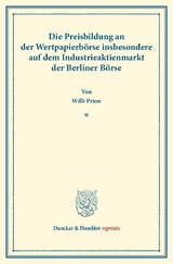 Die Preisbildung an der Wertpapierb&ouml;rse - Willi Prion
