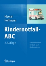 Kindernotfall-ABC - Thomas Nicolai, Florian Hoffmann