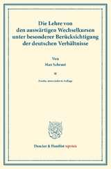 Die Lehre von den ausw&auml;rtigen Wechselkursen - Max Schraut