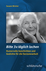 Bitte 3x t&auml;glich lachen - Susann Winkler