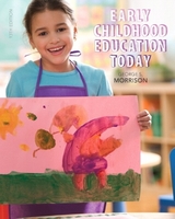 Early Childhood Education Today - Morrison, George S.