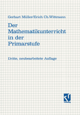Der Mathematikunterricht in der Primarstufe - Gerhard M&uuml;ller, Erich C. Wittmann