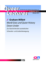 Mardi Gras und Queer History Down Under - Graham Willett