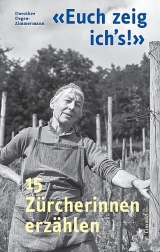 'Euch zeig ich&rsquo;s' - Dorothee Degen-Zimmermann