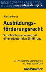 Ausbildungsf&ouml;rderungsrecht - Ernst-August Blanke, Roland Deres