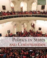 Politics in States and Communities - Dye, Thomas; MacManus, Susan