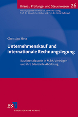 Unternehmenskauf und internationale Rechnungslegung - Christian Metz