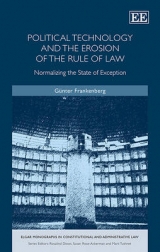 Political Technology and the Erosion of the Rule of Law - G&uuml;nter Frankenberg