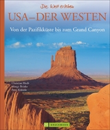 USA &ndash; Der Westen - Peter Kr&auml;nzle, Margit Brinke