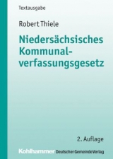 Nieders&auml;chsisches Kommunalverfassungsgesetz - Robert Thiele